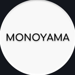 MONOYAMA