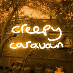 creepy caravan