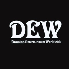 Dausino Entertainment Worldwide (DEW)