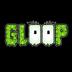 Gloop