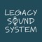 Legacy Sound System