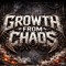 GROWTH from CHAOS