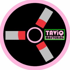 Taviq Mastering
