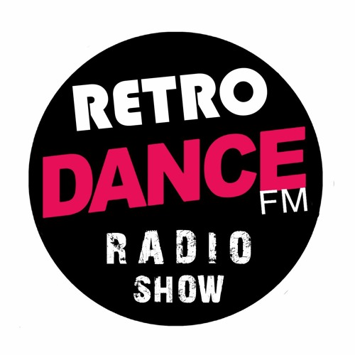 Stream Retro Dance fm Radio Show music | Listen to songs, albums, playlists  for free on SoundCloud