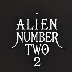 Alien Number Two