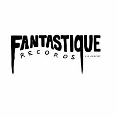 Fantastique Records