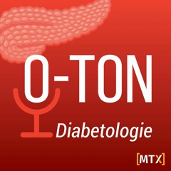 O-Ton Diabetologie – der Podcast für Expert:innen
