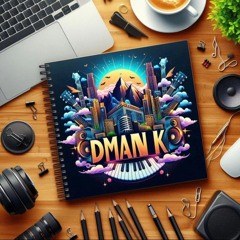 Dman K