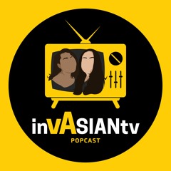 invASIANtv popcast