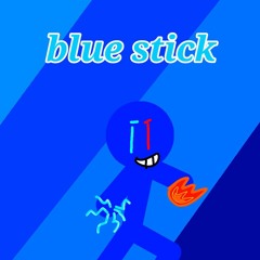 Blue stick