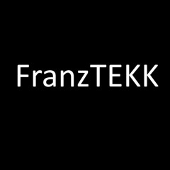 FranzTEKK
