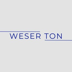 Weser Ton
