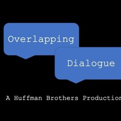 Overlapping Dialogue