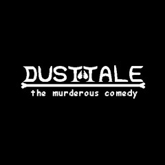 Dusttale: the murderous comedy
