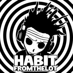 HABITFROMTHELOT