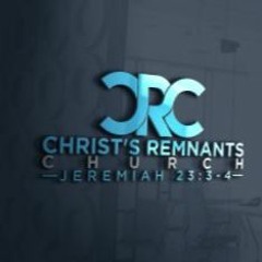 CRC- ChristsRemnants