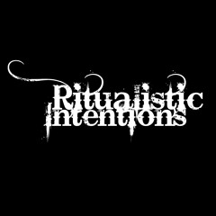 ritualistic intentions