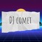 DJ Comet