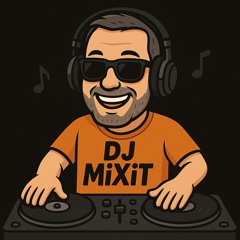 MiXiT <DJ>