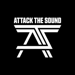 Attack The Sound