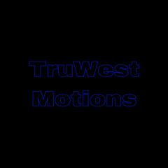 TruWest Motion