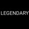 LEGENDARY