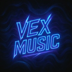 VEX MUSIC
