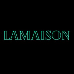 LAMAISON