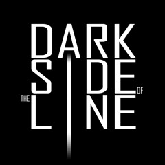 Dark Side of the Line