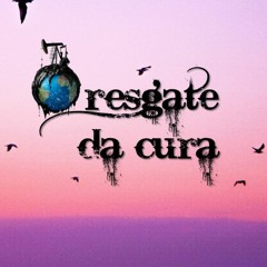 O Resgate da Cura