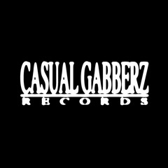 CASUAL GABBERZ RECORDS