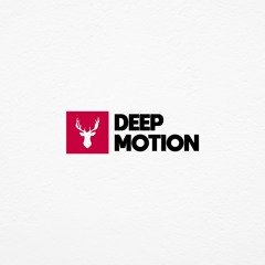 Deep Motion