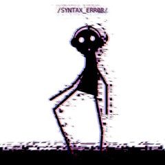 Syntax_Err0r