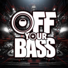 Off Your Bass Events