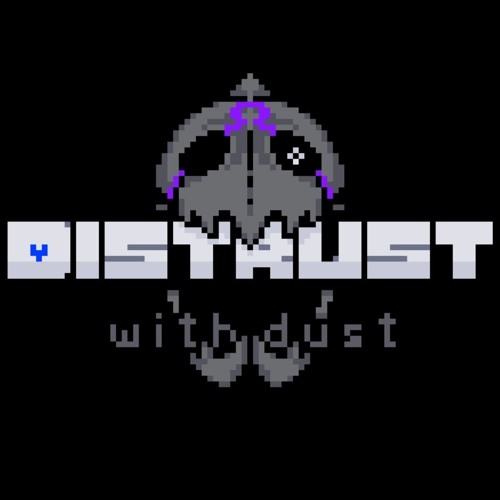 Stream DISTRUST WITH DUST music | Listen to songs, albums, playlists ...