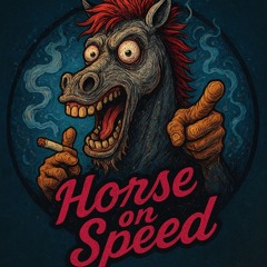 Horse On Speed