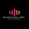 Melody Music Label