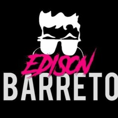 edisonbarretodj