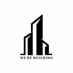 We're Building Podcast