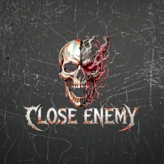 Close Enemy