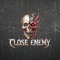 Close Enemy
