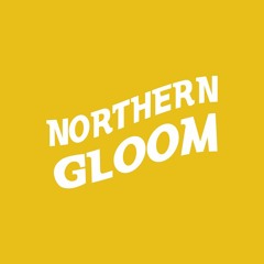 Northern Gloom