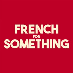 French for Something