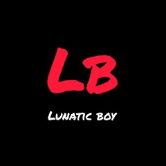 Stream lunatic boy - nivel..mp3 by lunatic boy | Listen online for free on  SoundCloud