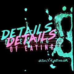 Details of Eating