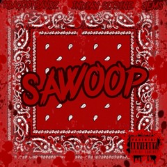 *SAWOOP*