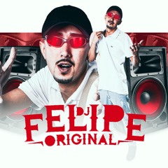 Dj Felipe Original