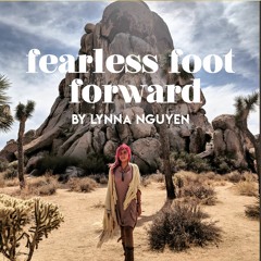 Fearless Foot Forward Podcast