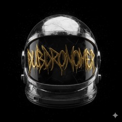 DUBDRONOMER