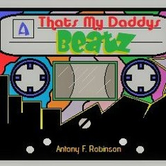 Thats My Daddys Beatz